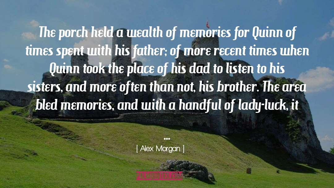His Dad quotes by Alex Morgan