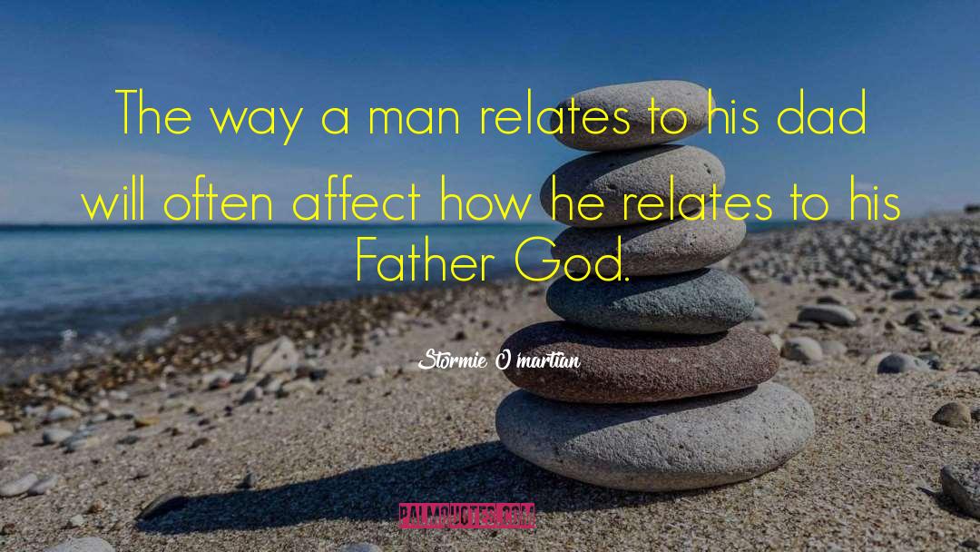 His Dad quotes by Stormie O'martian