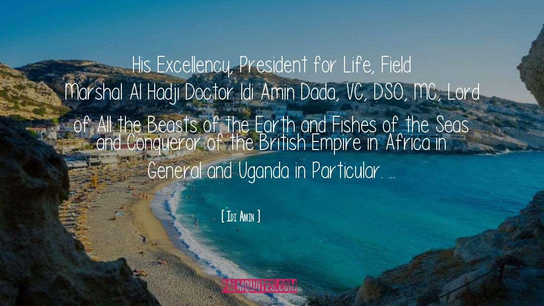 His Excellency quotes by Idi Amin