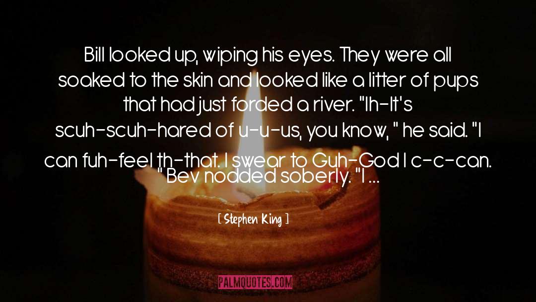 His Eyes quotes by Stephen King