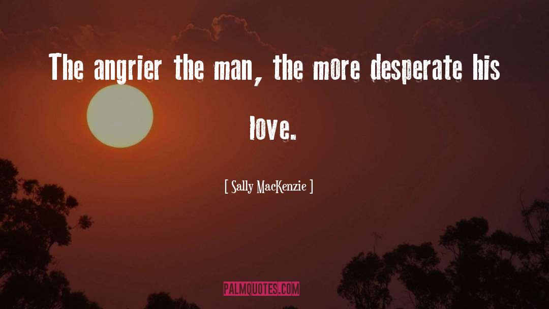 His Love quotes by Sally MacKenzie