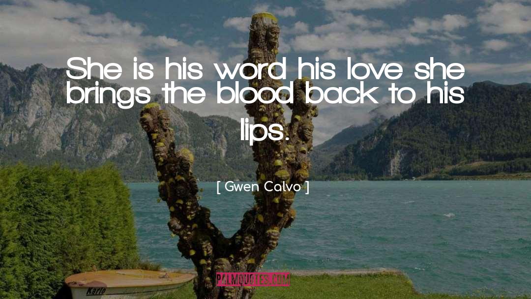 His Love quotes by Gwen Calvo