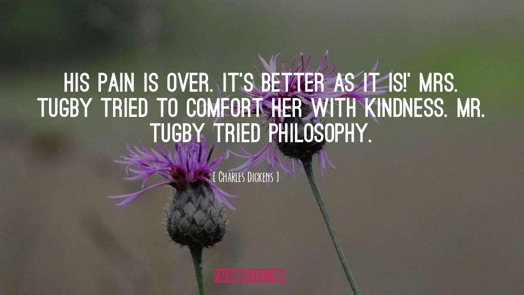 His Pain quotes by Charles Dickens