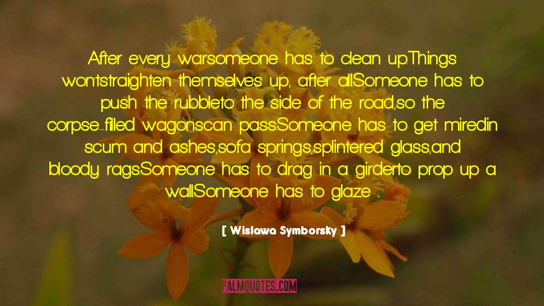 His Road Trip quotes by Wislawa Symborsky