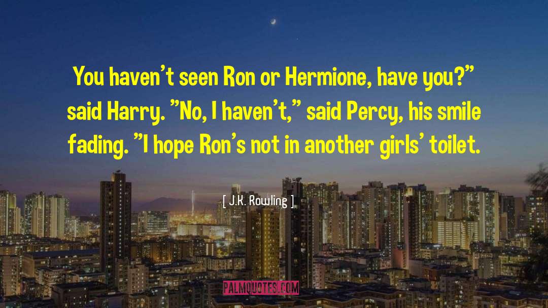 His Smile quotes by J.K. Rowling