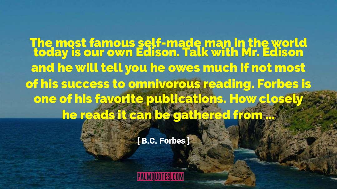 His Success quotes by B.C. Forbes