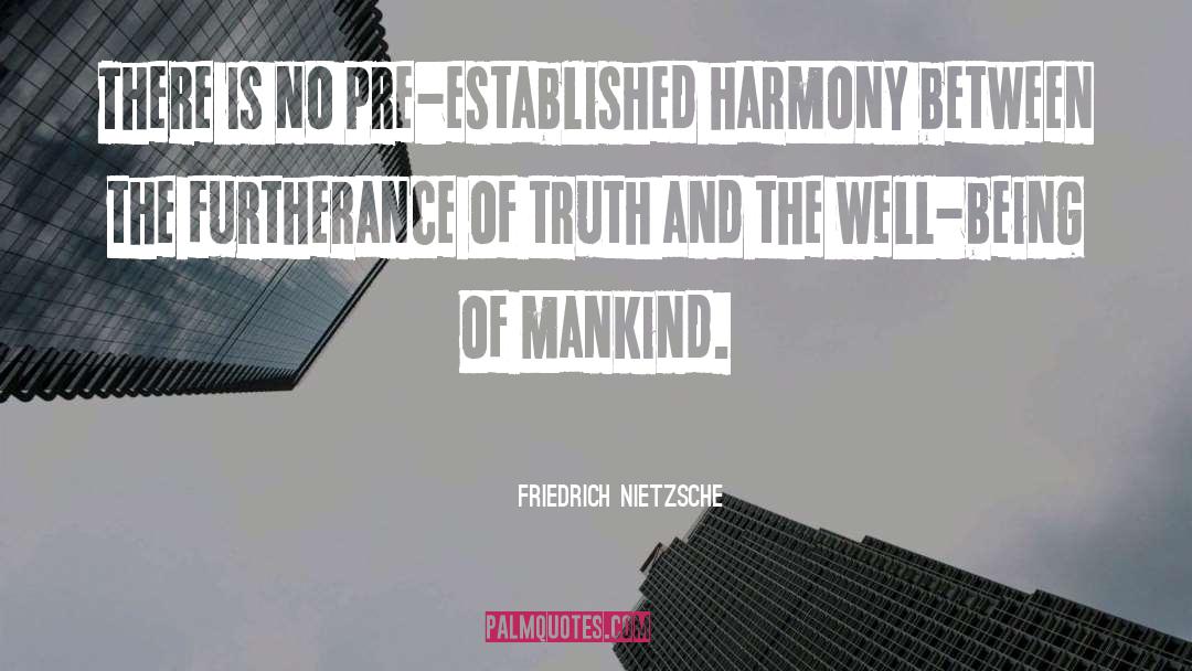 His Truth quotes by Friedrich Nietzsche