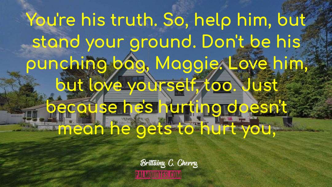 His Truth quotes by Brittainy C. Cherry