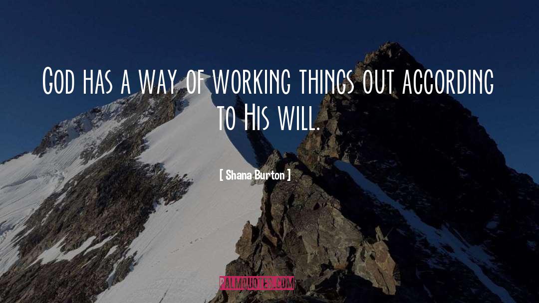 His Will quotes by Shana Burton