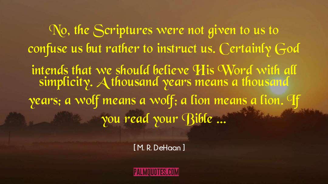 His Word quotes by M. R. DeHaan