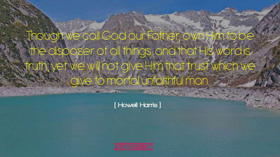 His Word quotes by Howell Harris
