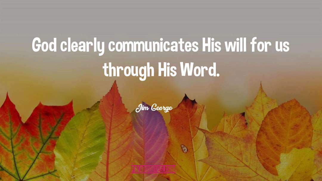 His Word quotes by Jim George