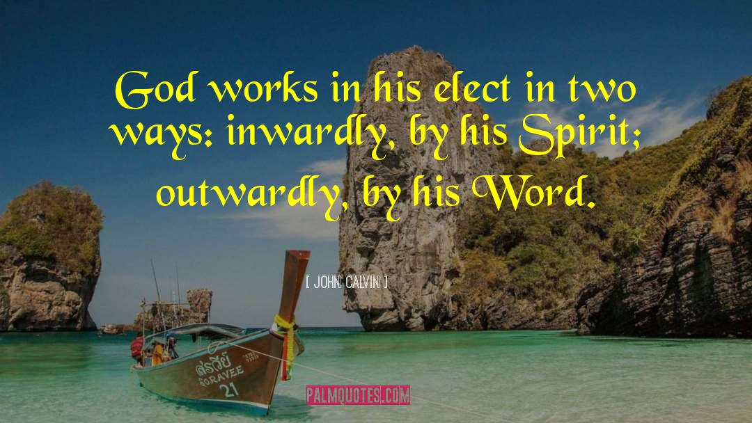 His Word quotes by John Calvin