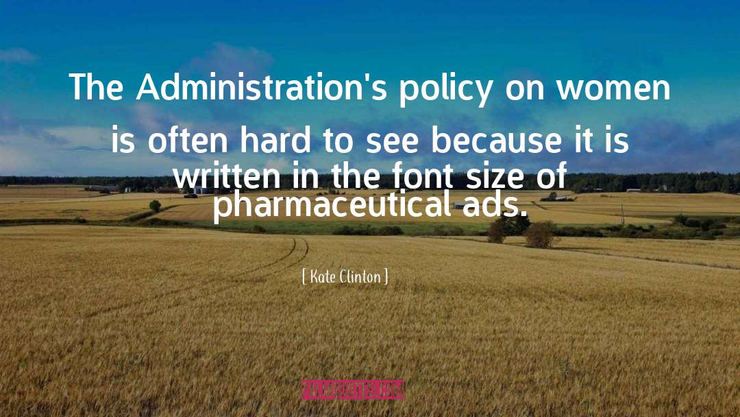 Hisamitsu Pharmaceutical quotes by Kate Clinton