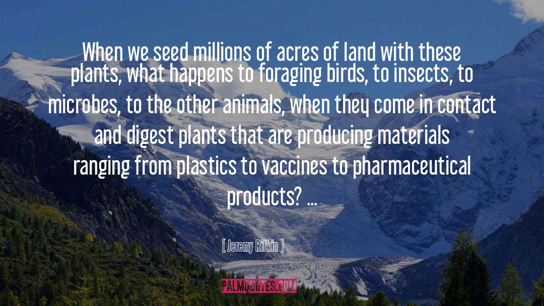 Hisamitsu Pharmaceutical quotes by Jeremy Rifkin