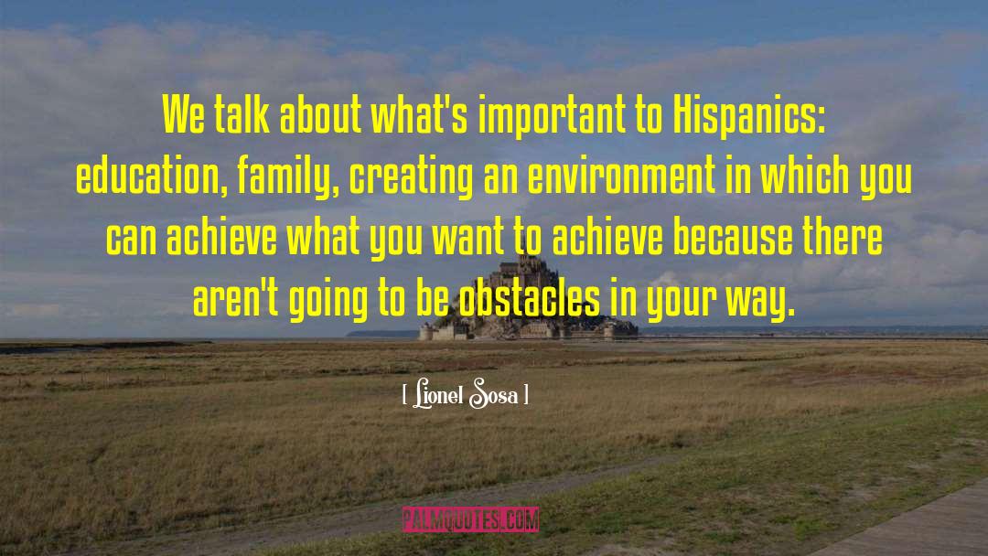 Hispanics quotes by Lionel Sosa