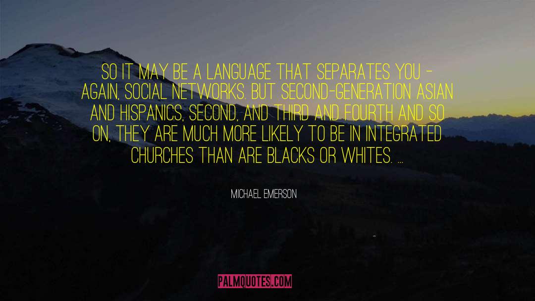 Hispanics quotes by Michael Emerson