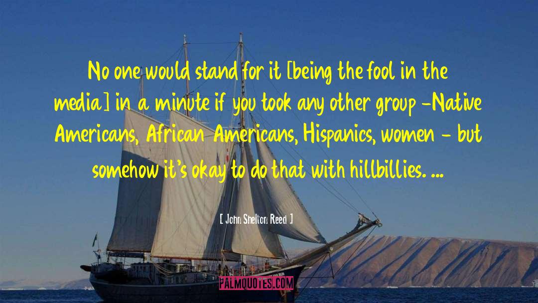 Hispanics quotes by John Shelton Reed