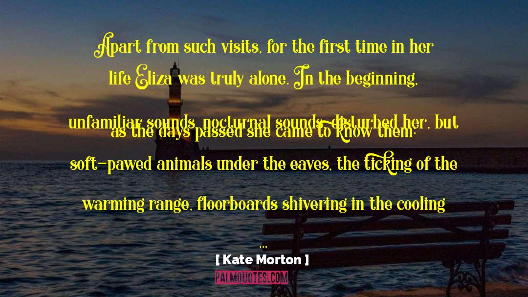 Hissing quotes by Kate Morton