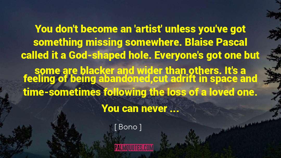 Hissing quotes by Bono