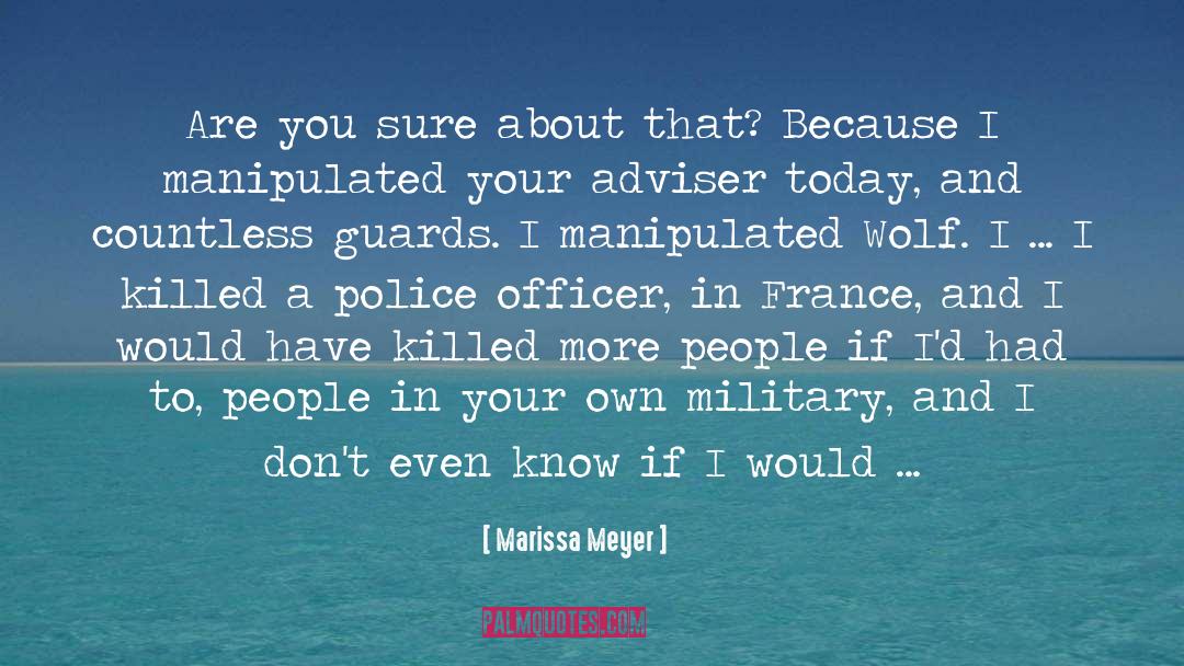 Histed In The Military quotes by Marissa Meyer