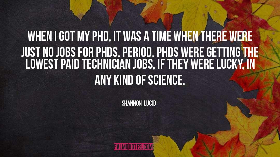 Histology Technician quotes by Shannon Lucid
