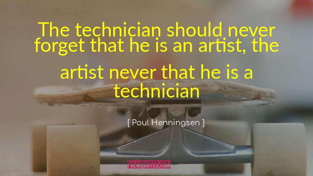Histology Technician quotes by Poul Henningsen