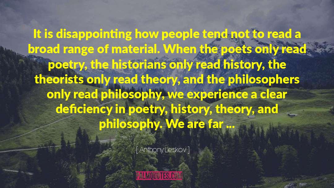 Historians quotes by Anthony Leskov