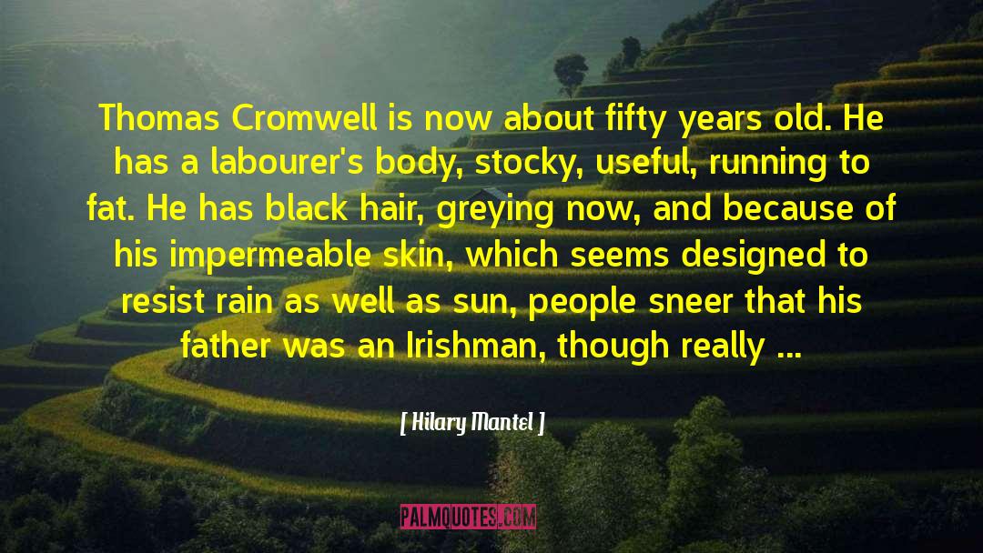 Historical Black Powder quotes by Hilary Mantel