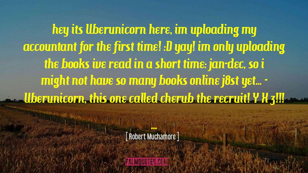 Historical Books quotes by Robert Muchamore