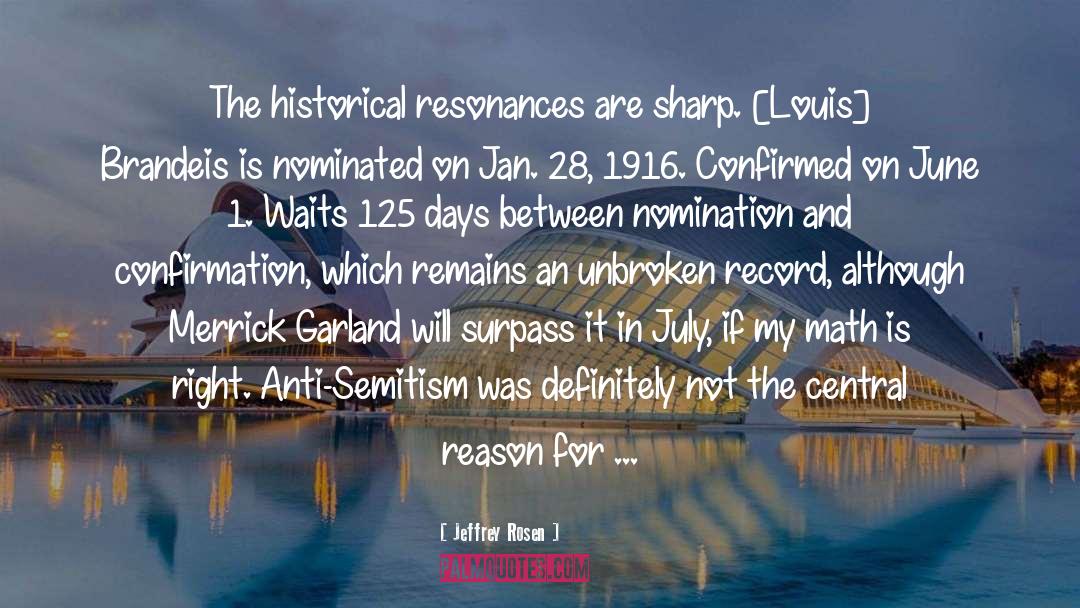 Historical Dates quotes by Jeffrey Rosen