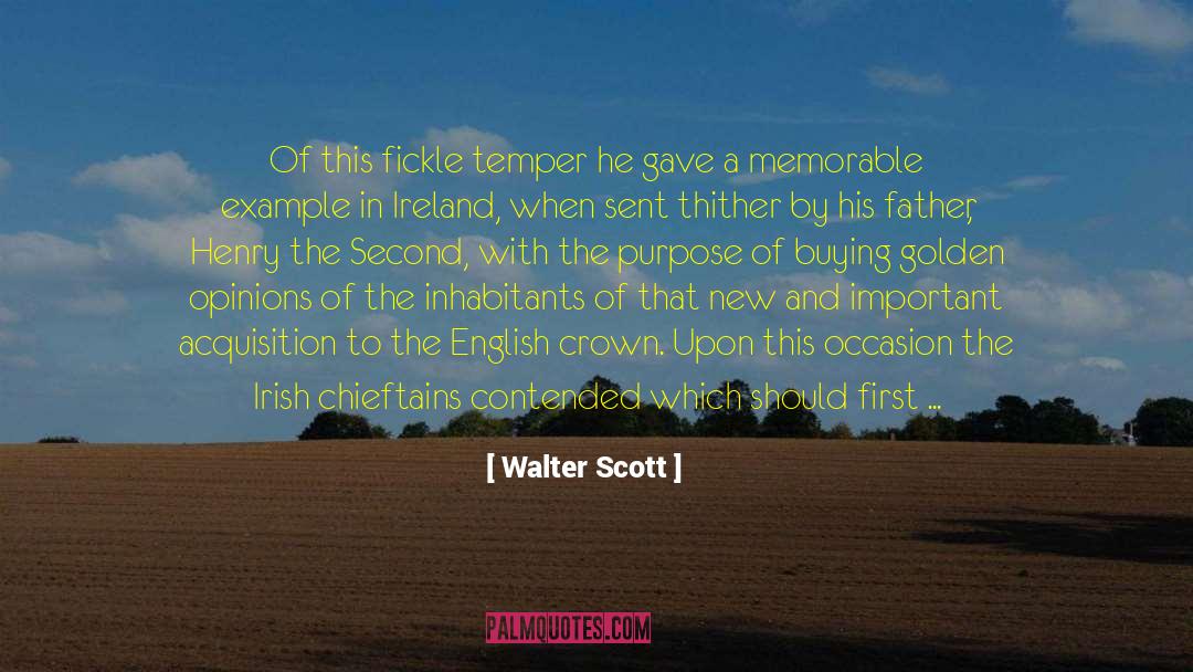 Historical Determinism quotes by Walter Scott