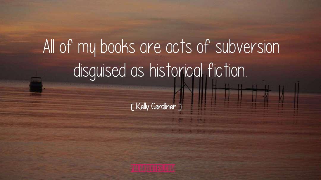 Historical Erotica quotes by Kelly Gardiner