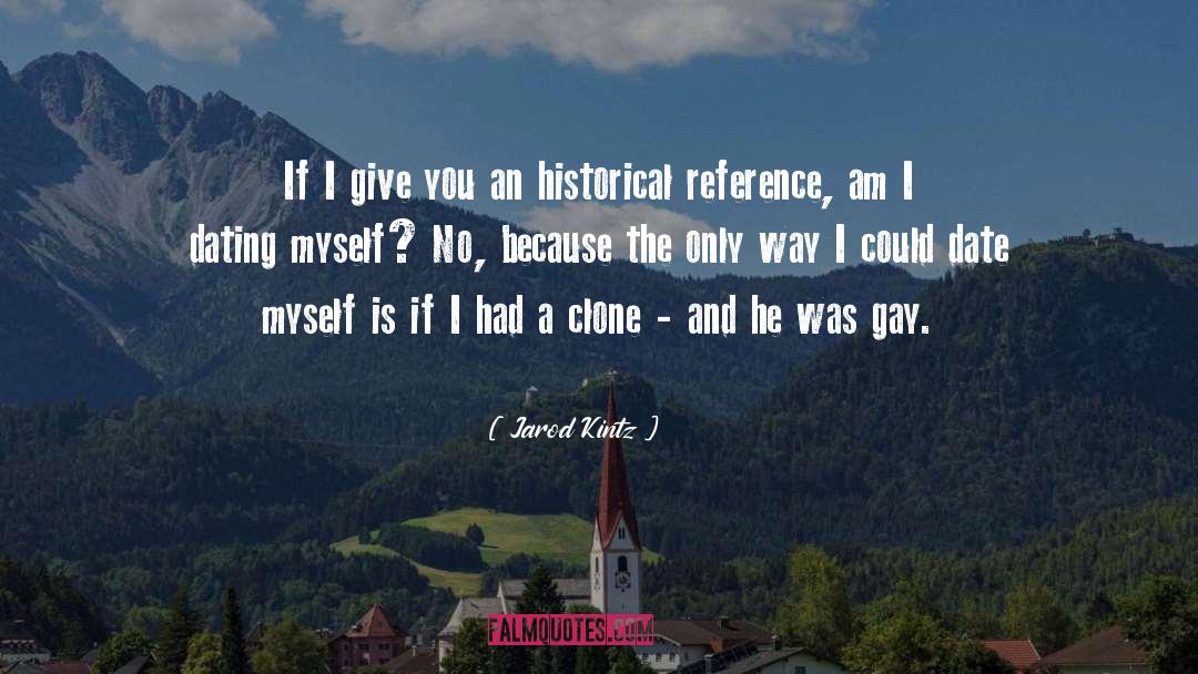 Historical Fic quotes by Jarod Kintz