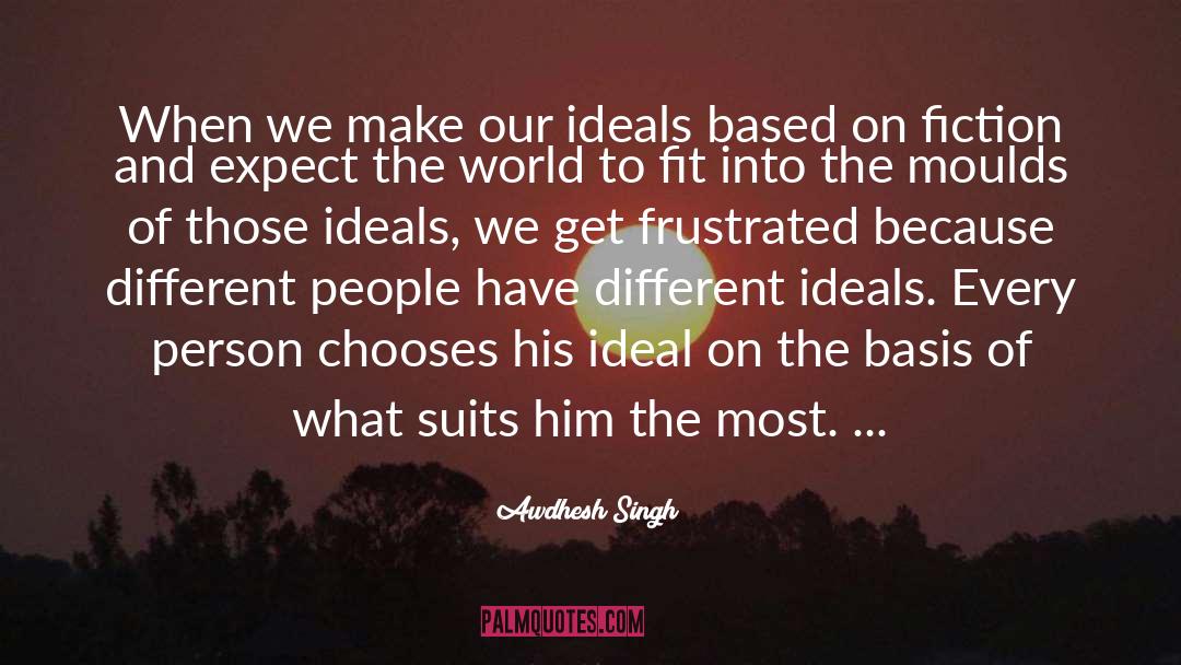 Historical Fiction Based On Fact quotes by Awdhesh Singh