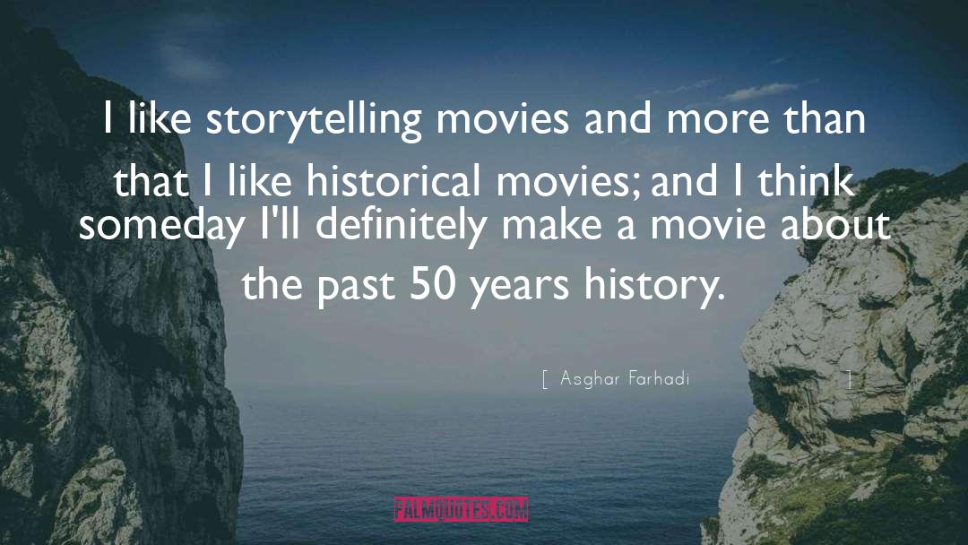 Historical Folk quotes by Asghar Farhadi
