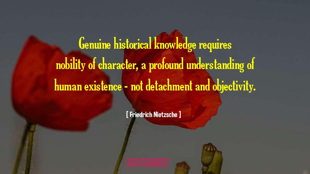 Historical Insight quotes by Friedrich Nietzsche