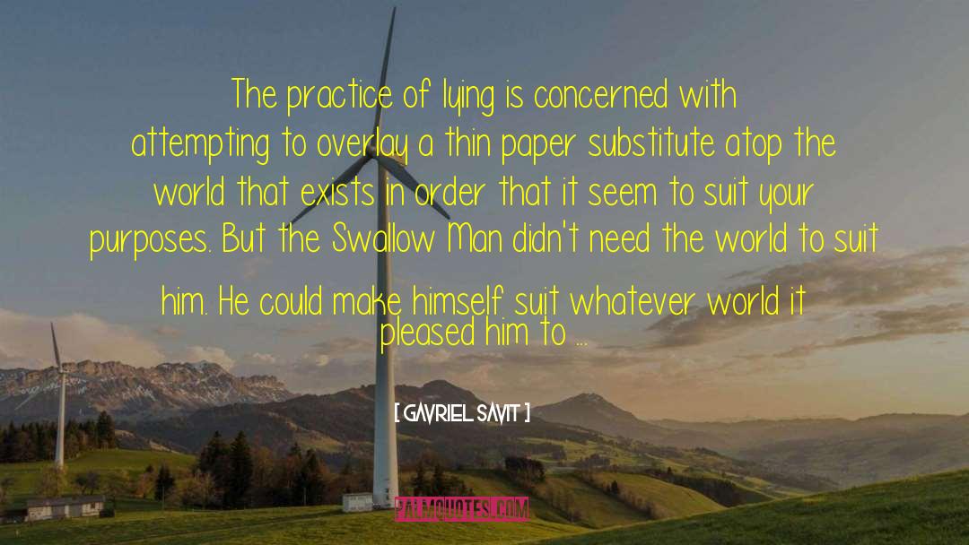 Historical Insight quotes by Gavriel Savit
