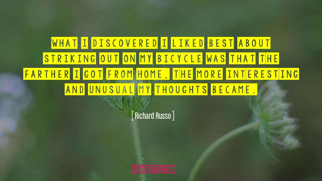 Historical Inspirational quotes by Richard Russo