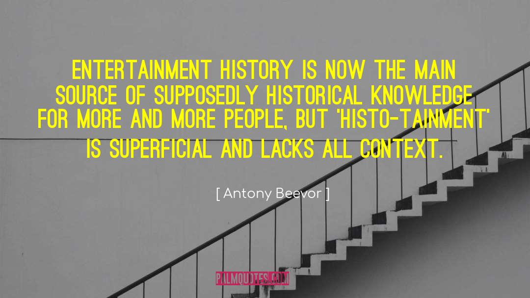 Historical Knowledge quotes by Antony Beevor