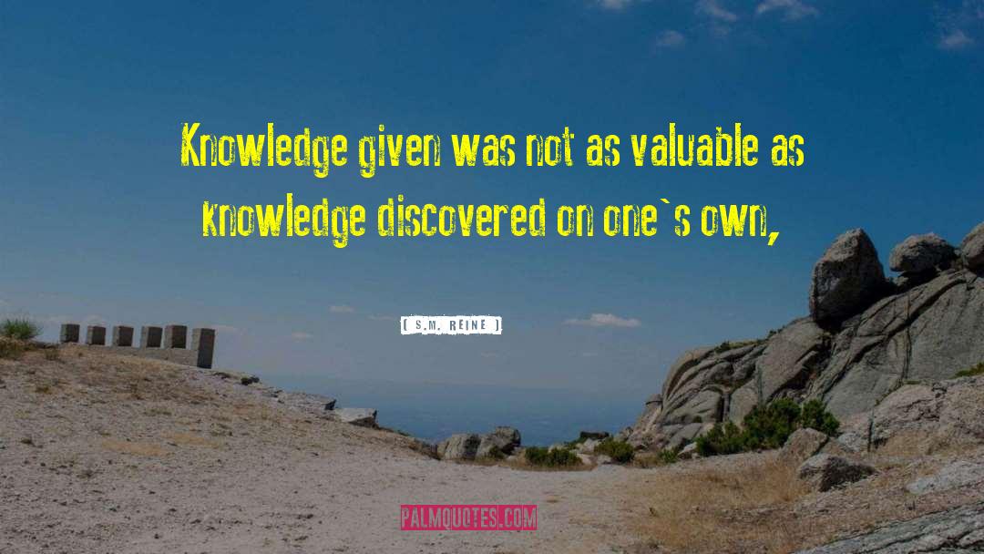 Historical Knowledge quotes by S.M. Reine