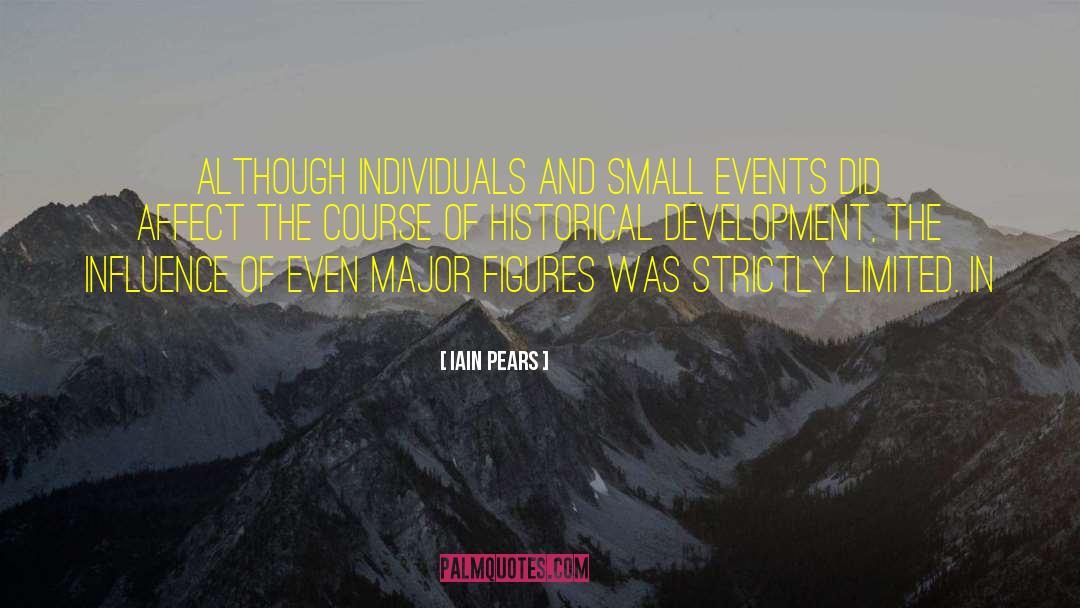 Historical Method quotes by Iain Pears