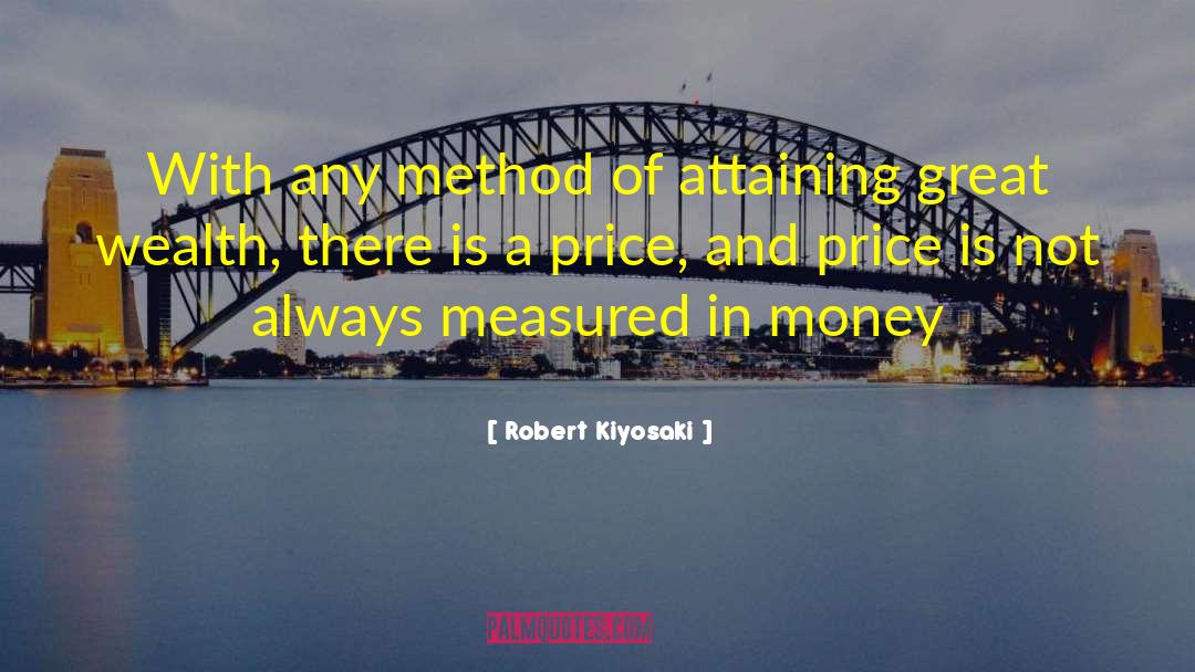 Historical Method quotes by Robert Kiyosaki