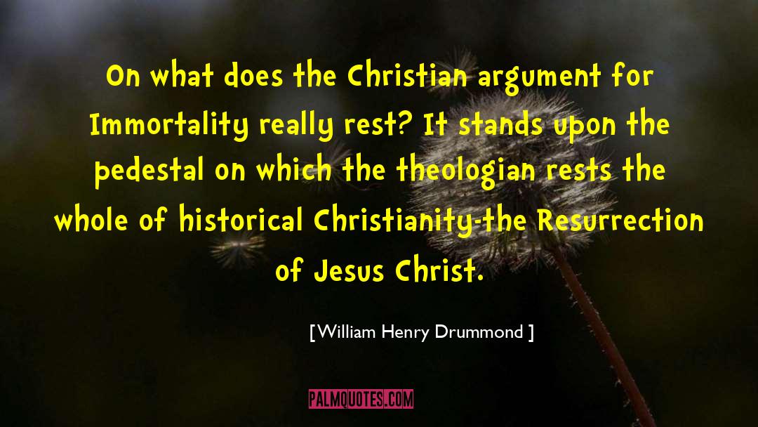 Historical Narrative quotes by William Henry Drummond