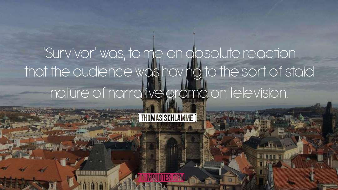 Historical Narrative quotes by Thomas Schlamme