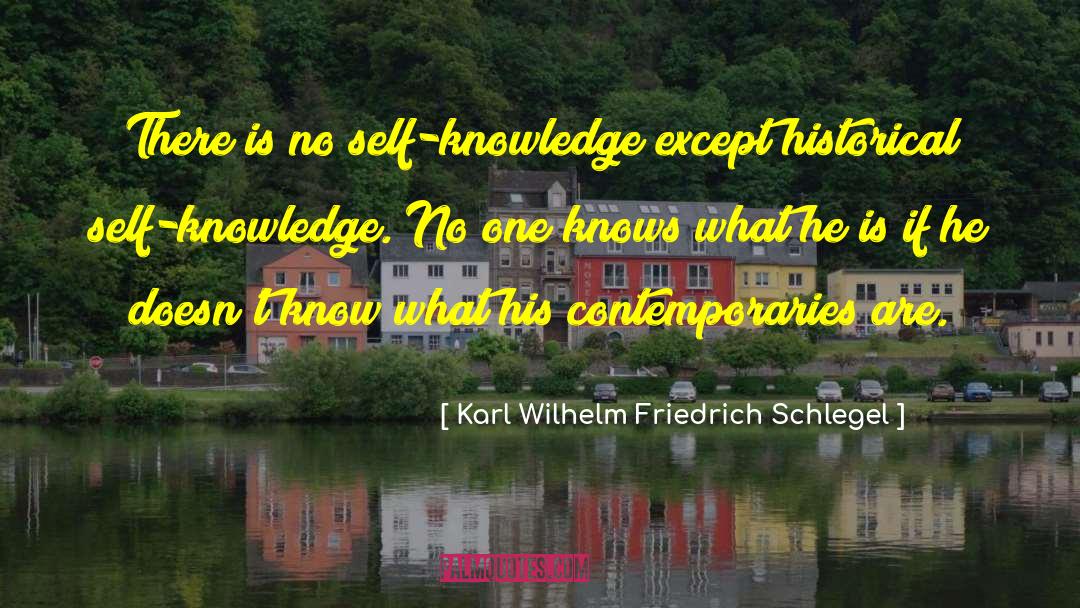 Historical Perspective quotes by Karl Wilhelm Friedrich Schlegel