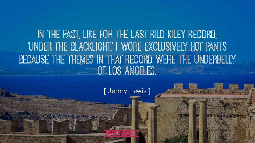 Historical Record quotes by Jenny Lewis