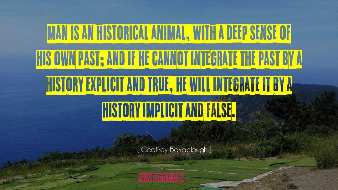 Historical Research quotes by Geoffrey Barraclough