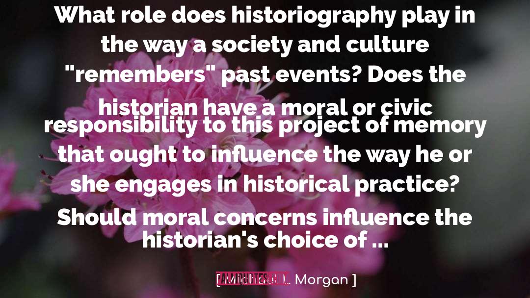 Historical Restoration quotes by Michael L Morgan