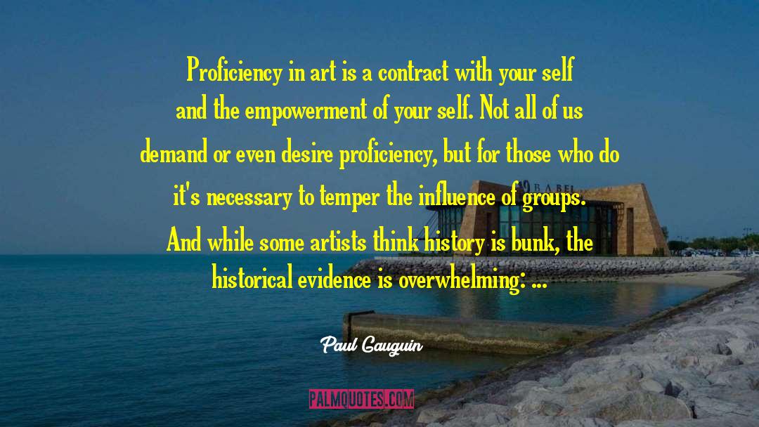 Historical Revisionists quotes by Paul Gauguin